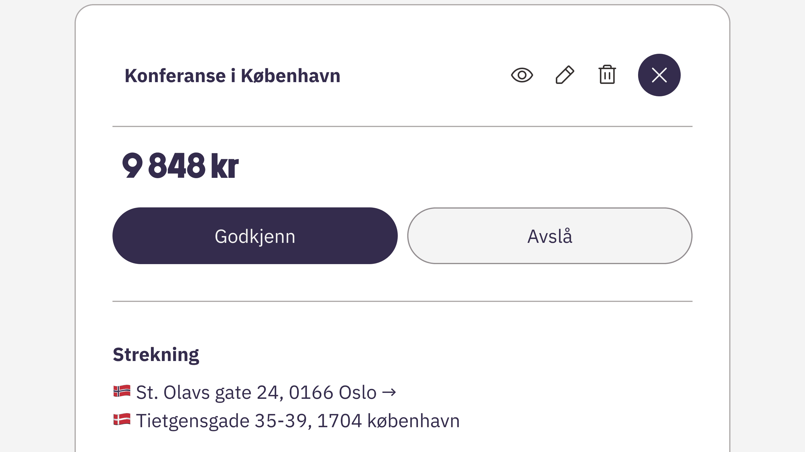 Reiseregningen «Konferanse i København» på 9 848 kroner, klar til behandling med knappene Godkjenn og Avslå