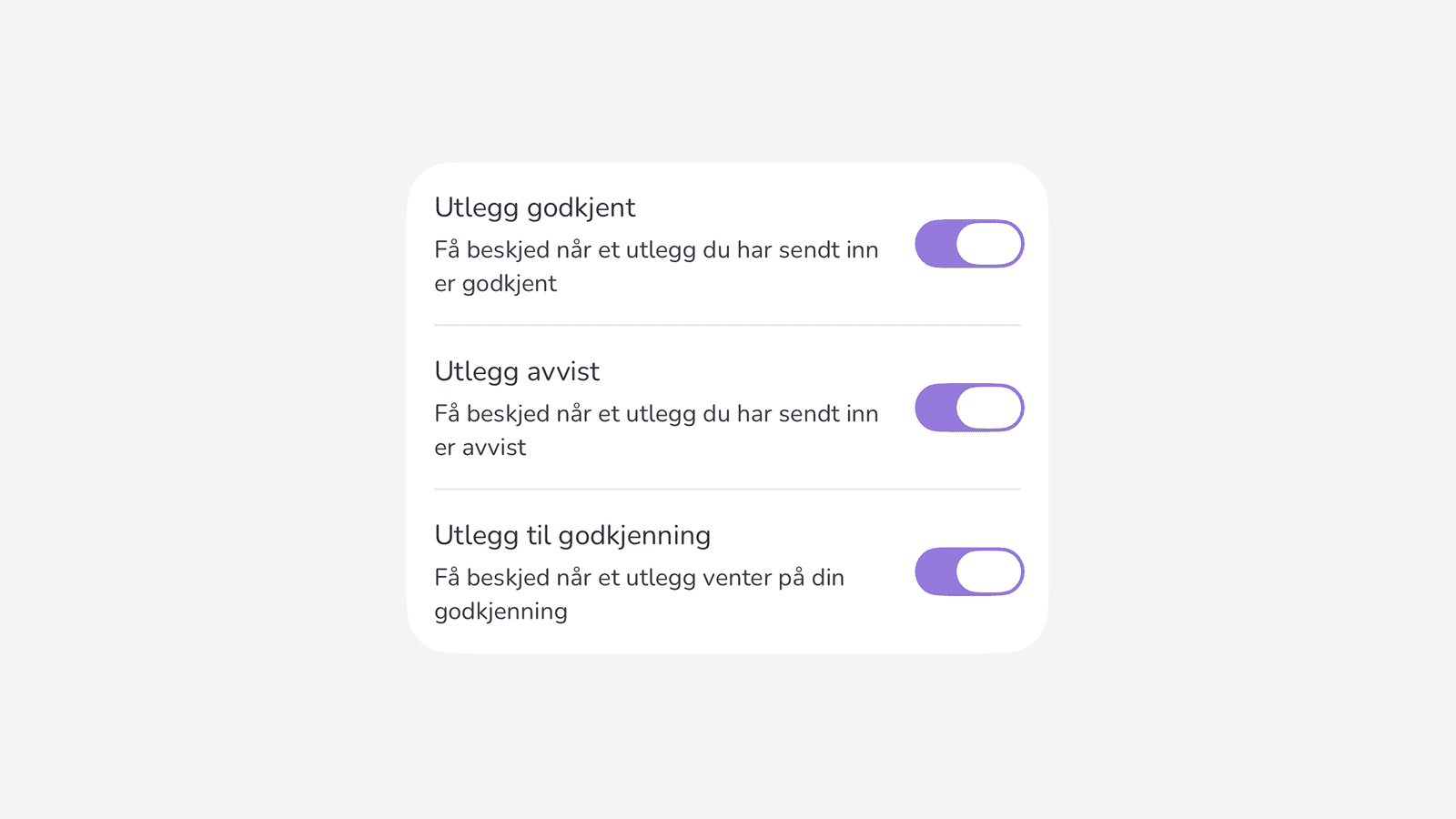 Varslingsinnstillingene i appen, der Utlegg godkjent, Utlegg avvist og Utlegg til godkjenning kan slås av og på hver for seg